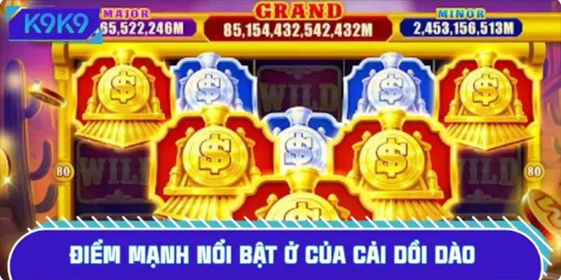 Điểm mạnh của hình thức slot của cải Điểm mạnh của hình thức slot của cải