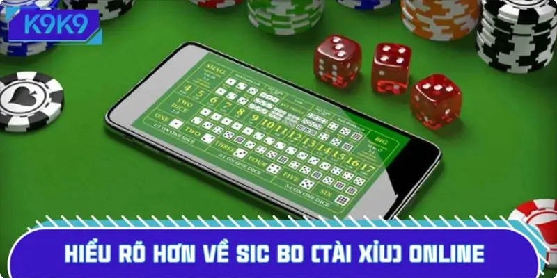 Hiểu rõ hơn về phiên bản Sic bo (tài xỉu) online