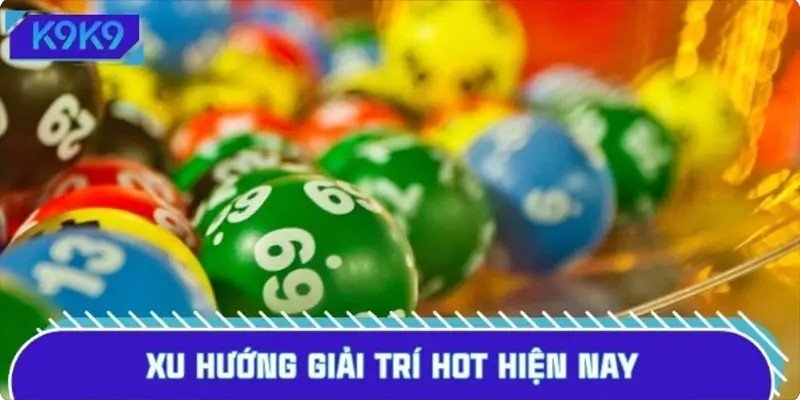 Xổ số bóng - Number Game là xu hướng giải trí hot hiện nay