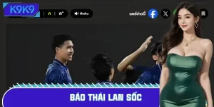 Báo Thái Lan sốc